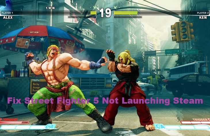 Fix Street Fighter 5 Not Launching Steam Problem