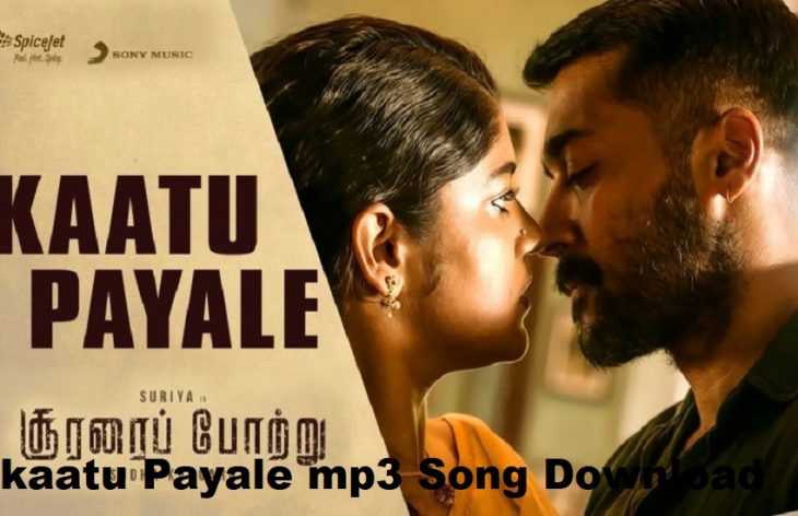 kaatu Payale mp3 Song Download
